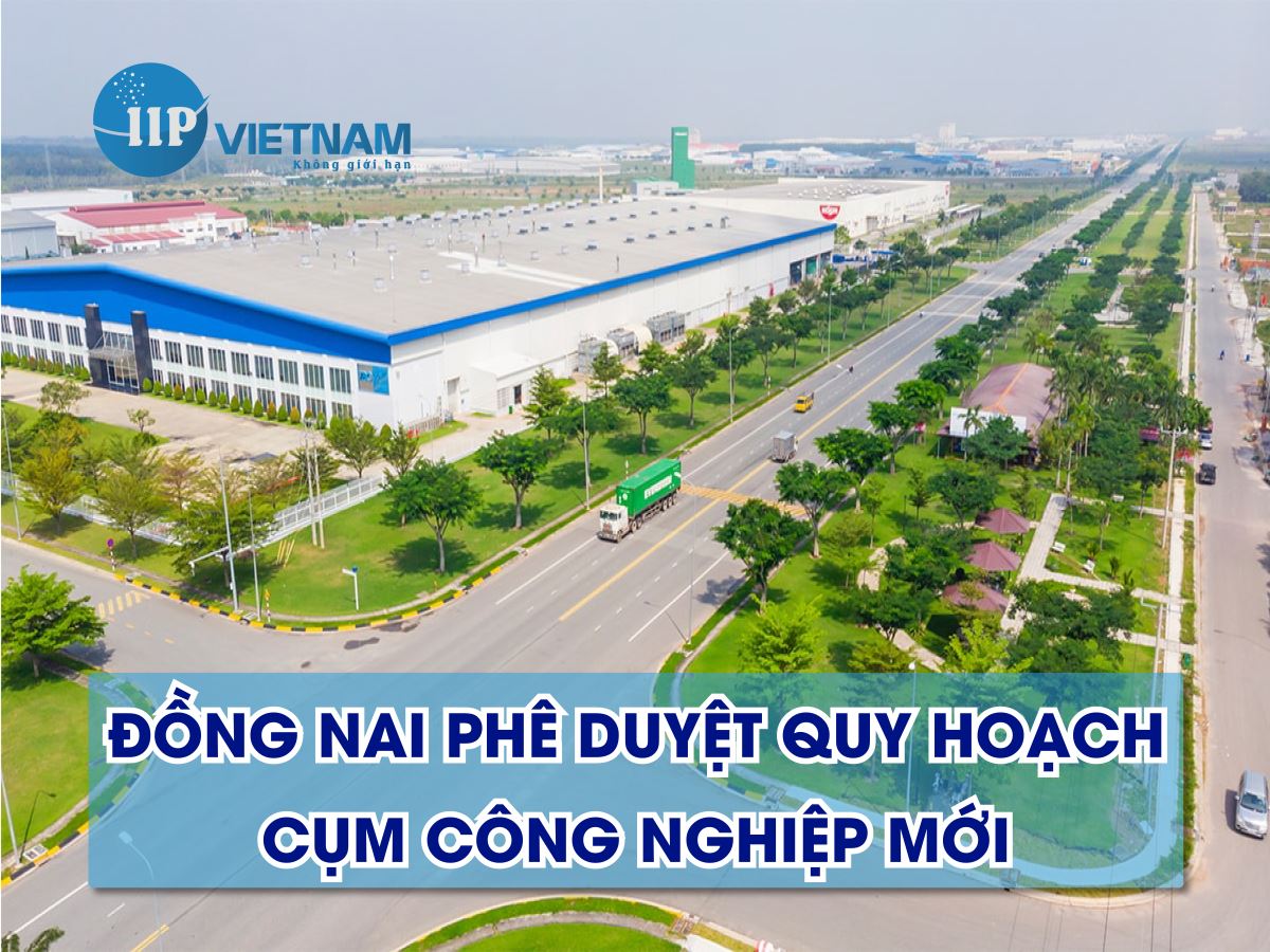 Đồng Nai phê duyệt quy hoạch dự án cụn công nghiệp mới